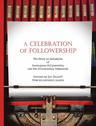 A CELEBRATION OF FOLLOWERSHIP